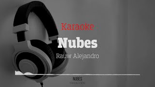 Nubes  Rauw Alejandro Karaoke [upl. by Noleta]