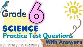 Exam Guide Grade 6 Science EM Practice Test Questions With Answers [upl. by Anawed]