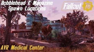 Fallout 76 Bobblehead amp Magazine Spawn Locations  AVR Medical Center [upl. by Onida]