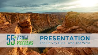 Virtual Presentation The Harvey Girls Tame the West [upl. by Cami]