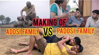 Making Of Adosi Family VS Padosi Family feat Amit Bhadana  Sachin Bhati [upl. by Assyle]