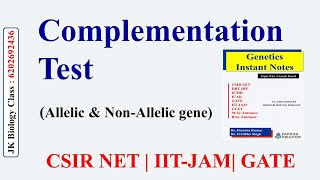 Complementation Test  CSIR NET I IITJAM I GATE I instant notes of Genetics [upl. by Kashden]