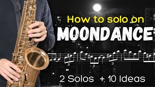 How to Solo on Moondance  2 solos  10 Ideas to try [upl. by Alial]