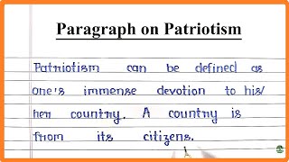 Paragraph on Patriotism in English Write Paragraph on Patriotism Patriotism Paragraph Patriotism [upl. by Yelnik892]