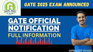 GATE 2025 OFFICIAL NOTIIFICATION  GATE 2025 IIT ROORKEE  GATE 2024 EXAM ANNOUNCED  GATE EXAM DATE [upl. by Ralat]