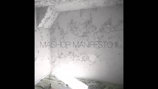 Isosine  Mashup Manifesto III [upl. by Renmus313]