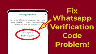 WhatsApp Verification Code Not Received Problem Whatsapp OTP Verification code problem Howtosolveit [upl. by Eeryk]