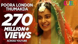 Queen London Thumakda Full Video Song  Kangana Ranaut Raj Kumar Rao [upl. by Hendren]