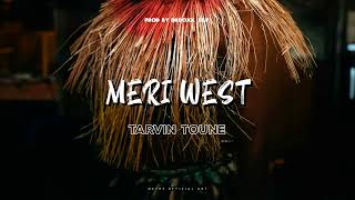 Tarvin Toune  Meri West Flower Blo Talasea Audio [upl. by Oliric]