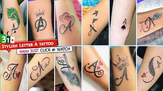 31 letter A tattoo designs  Most Popular designs of A letter tattoo  tattoo ideas [upl. by Sephira]