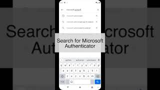 Download Microsoft Authenticator on Android [upl. by Mosby258]