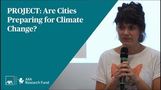 Share Your AXA Research  Dr M Olazabal Preparing Cities for Climate Change  AXA Research Fund [upl. by Cormick]