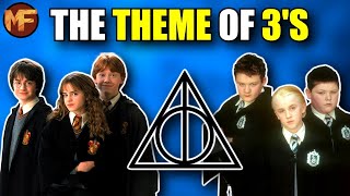 The Theme of the Number 3 in Harry Potter [upl. by Letnom]