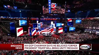 NHGOP chairman says he believes former President Trump will bring unity message [upl. by Wadleigh633]