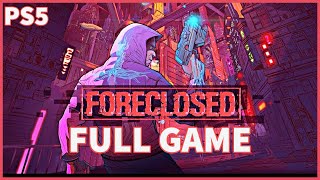 FORECLOSED Full Game  100 Walkthrough Gameplay PS5 Platinum Trophy [upl. by Niroc]