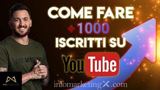 Come Fare 1000 Iscritti su Youtube [upl. by Markland541]