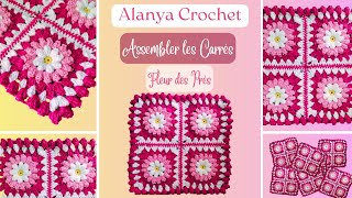 Assembler les Carrés Fleur des Prés  Sur Alanya Crochet [upl. by Alina]