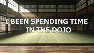 IN THE DOJO [upl. by Chastity776]