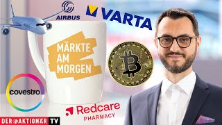 Märkte am Morgen Covestro Aixtron Airbus Redcare Pharmacy Varta Siemens Energy Bitcoin [upl. by Linker]