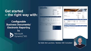 How to get started with Microsoft Configurable Business Documents  the right way [upl. by Hamon826]