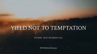 Yield Not To Temptation  Hymn Instrumental  Watchman Youths Europe [upl. by Ahsiuq]