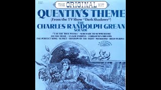 QUENTINS THEME  CHARLES RANDOLPH GREAN SOUNDE ALBUM STEREO 1969 4 La Golondrina [upl. by Whelan]