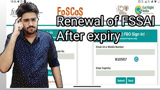 How to renew FSSAI licence or registration after expiry date of FSSAI  Renew penalty after expiry [upl. by Ellehcem]