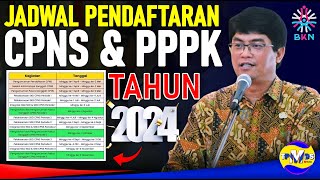 JADWAL PENDAFTARAN CPNS DAN PPPK 2024 [upl. by Oknuj838]