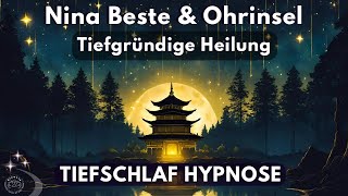 Tiefgründige Heilung von Körper Geist amp Seele ⭐️ Tiefschlaf Hypnose mit Ohrinsel [upl. by Gunzburg432]