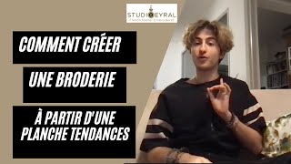 Comment créer une broderie à partir dune planche tendances [upl. by Pincus]