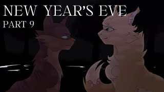 New Year’s Eve  Part 9 [upl. by Nabi648]