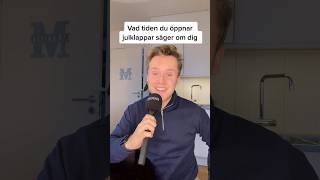 Vilken tid öppnar du paketen idag 🎁 GOD JUL winsentw jul relaterbart skämt humor julklapp [upl. by Durarte]