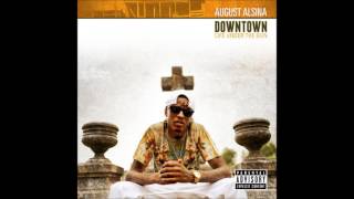 August Alsina  Let Me Hit That feat Curreny Official Audio [upl. by Shayla]