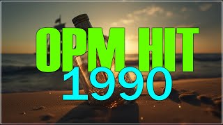 🔴OPM HITS MEDLEY Lyrics BEST OLD SONGS  NONSTOP PLAYLIST [upl. by Adnohrahs]