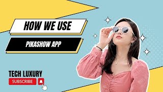 How we use Pikashow App  Best and easy way to use Pikasho App [upl. by Ennalyrehc]