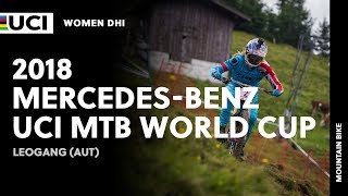 2018 MercedesBenz UCI Mountain Bike World Cup  Leogang AUT  Women DHI [upl. by Frisse]