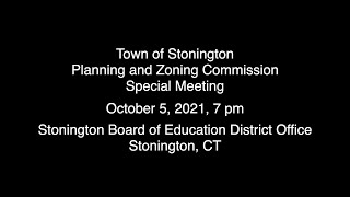 Stonington Planning and Zoning Commission Oct 5 2021 [upl. by Curson]