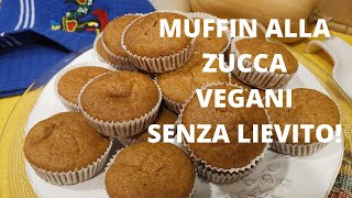 MINI MUFFIN VEGANI ALLA ZUCCA SENZA LIEVITO RICETTA [upl. by Mont]