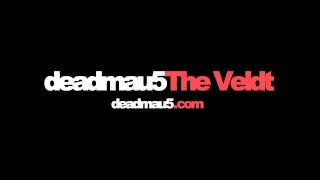 deadmau5 feat Chris James  The Veldt [upl. by Gloriana]