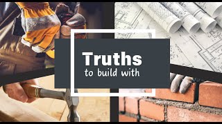 Truths to Build With Dispensationalism is Useful [upl. by Alida]