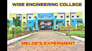 MELDES Experiment  Frequency of Electrically maintained turning fork  WISE ENGINEERING COLLEGE [upl. by Tudela]