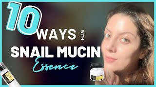 Ten Ways To Transform Your Skin With Cosrx Snail Mucin Essence I Snail Mucin Cosrx Review [upl. by Atinet]