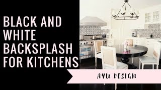 Black And White Backsplash For Kitchens [upl. by Larrad]