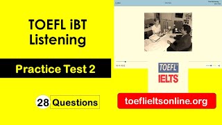 TOEFL iBT Listening Practice Test 2 with Answers Ace the TOEFL iBT Listening Section [upl. by Cosma]