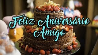 Mensagem de Aniversário para Amigo [upl. by Winchell]