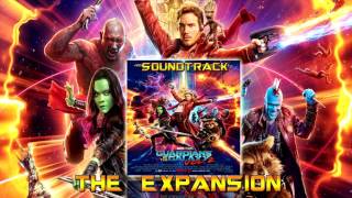 The Expansion  Guardians of the Galaxy Vol 2 Original Score Soundtrack  By Tyler Bates [upl. by Innej177]