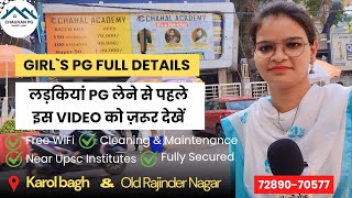 PG लेने वाले जरूर देखें। Complete details About Girls PG  Karol bagh  with all facilities [upl. by Hanny132]