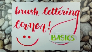 Brush Lettering lernen Teil 1  Basics für Anfänger [upl. by Tandy]