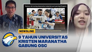 9 Tahun Universitas Kristen Maranatha Gabung OSC  NEWSLINE [upl. by Katz]