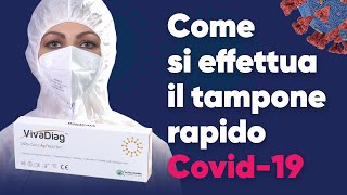 Covid19 VivaDiag Tampone Antigenico Rapido ecco come si effettua [upl. by Ahsym]